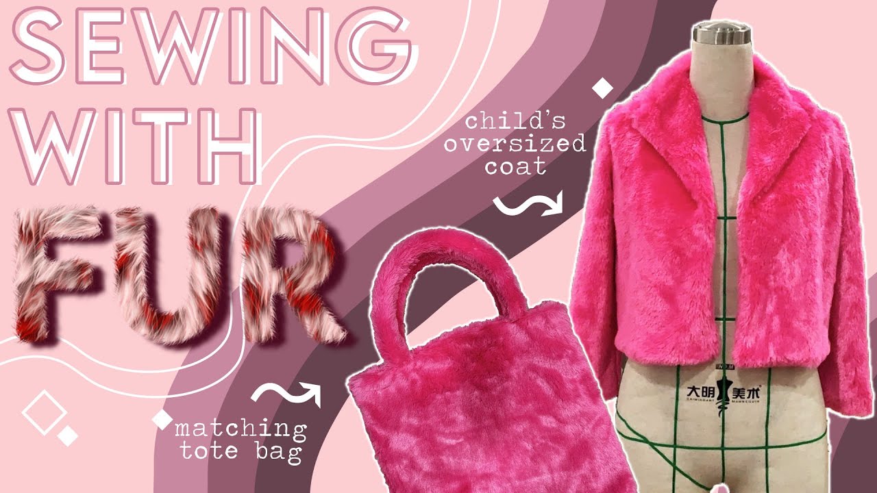 Sewing A Faux Fur Coat and Matching Tote Bag 💖 [how to prep and sew fur + more tips]