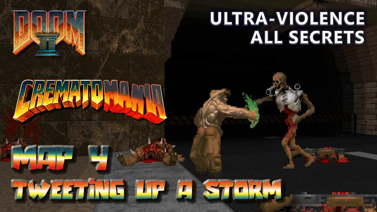 Doom 2 - Crematomania - Map 4 - Ultra-Violence - All Secrets