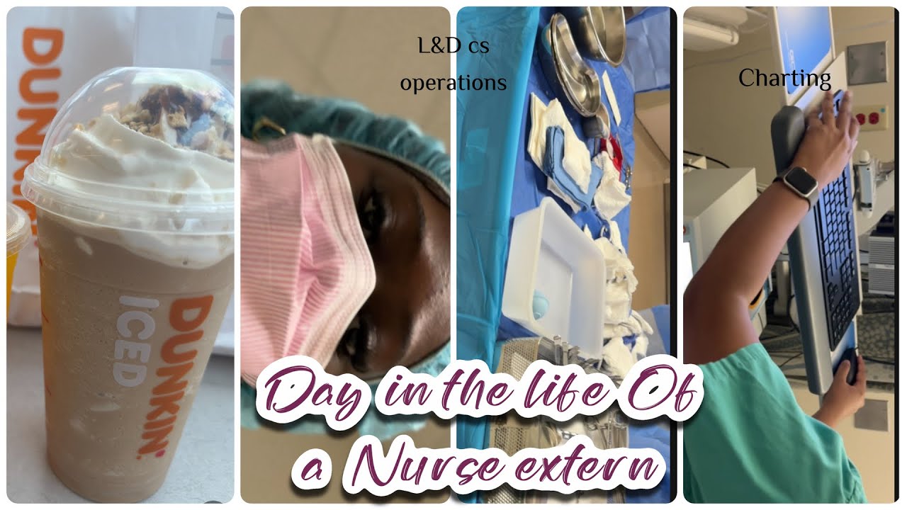 A DAY IN THE LIFE OF A NURSE EXTERN🩺👩🏽‍⚕️| Labour & delivery, CS, new born babies👩🏾‍🍼 #nursingschool