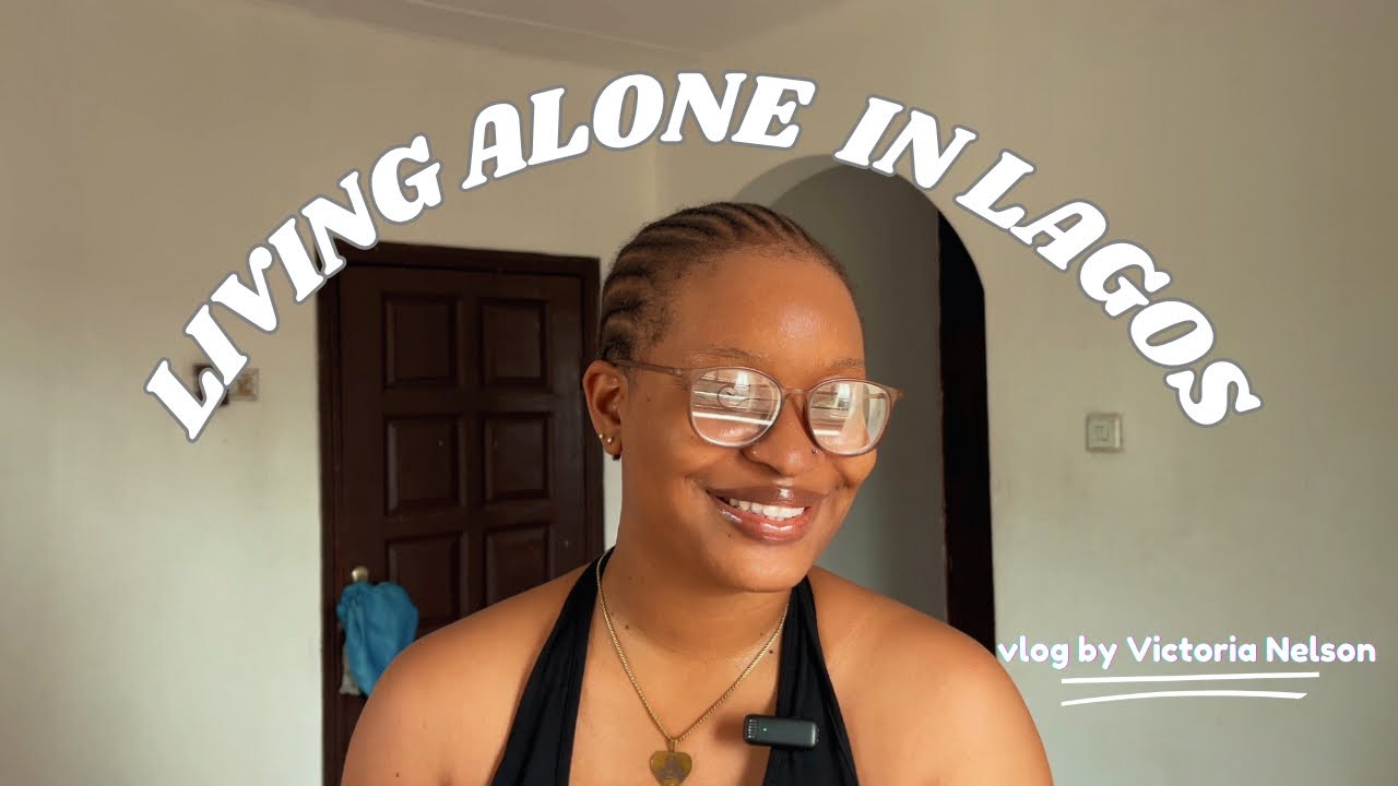 My First Vlog | Living Alone in Lagos | Hair Day + Cozy Reset Routine