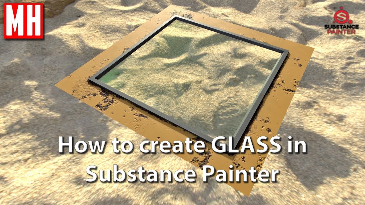 How to create GLASS in Substance Painter 2.6.2