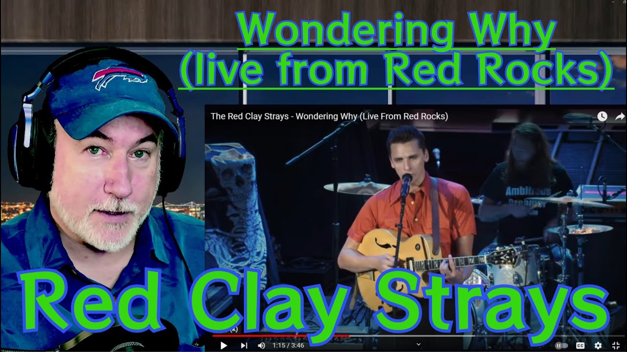 Red Clay Strays - Wondering Why (Live from Red Rocks) - Margarita Kid Reacts!