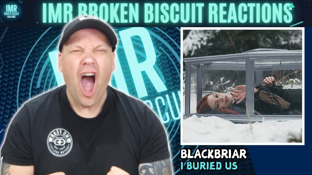BLACKBRIAR - I Buried Us [ Music Reaction ]