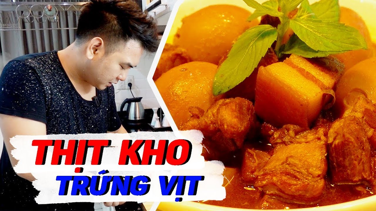 THỊT KHO TRỨNG VỊT | MUỐN ĂN THÌ LĂN VÀO BẾP