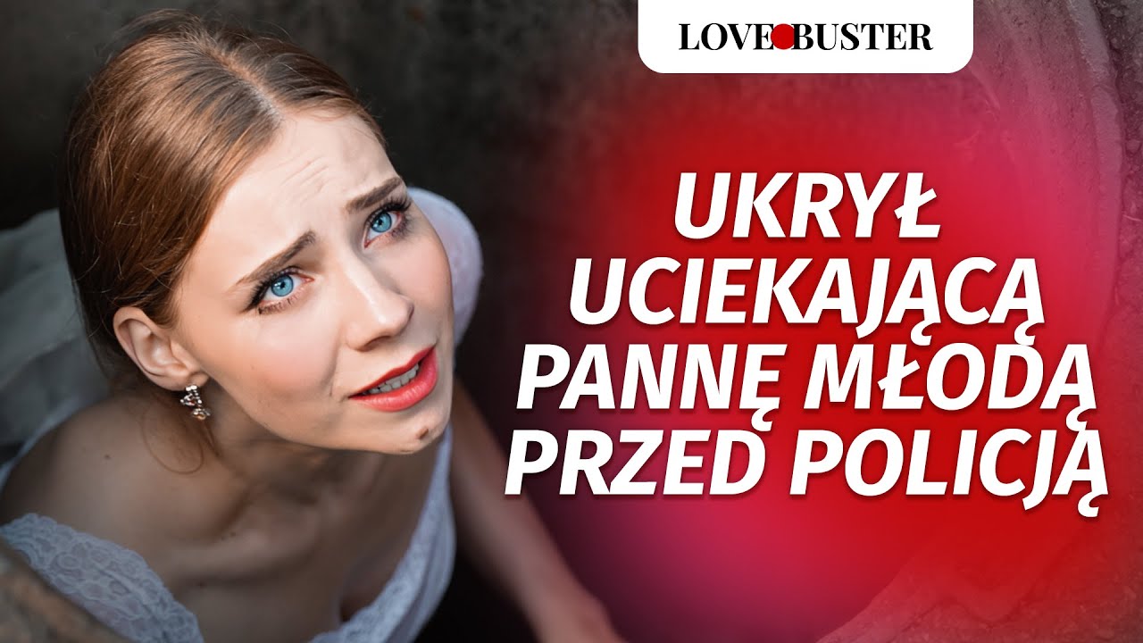 Ukrył Uciekającą Pannę Młodą Przed Policją | @LoveBuster Polska