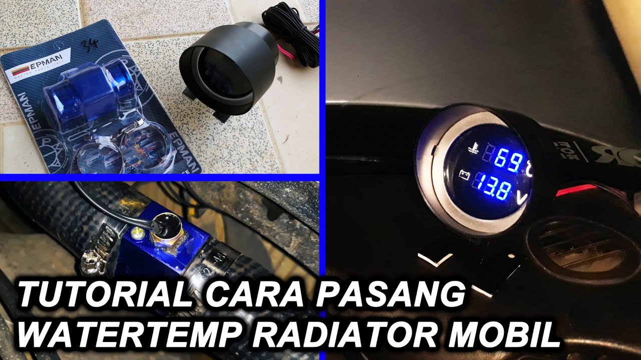 Cara Pasang Water Temp Radiator Mobil