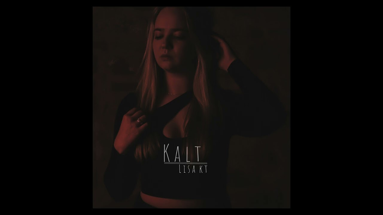 Lisa kt - Kalt [Official Audio] prod. by Rask Beats