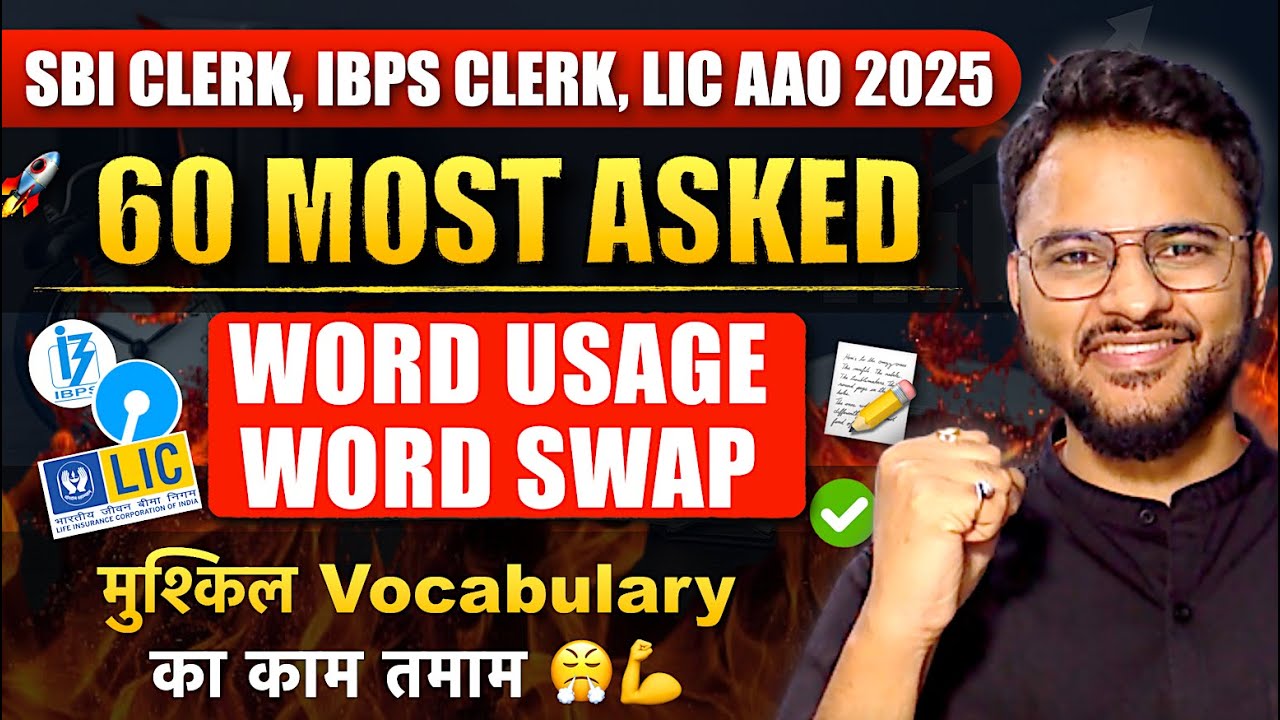 🔥WORD SWAP & WORD USAGE Marathon for IBPS Clerk 2025, SBI JA 2025, LIC AAO 2025 | Chirag Chopra