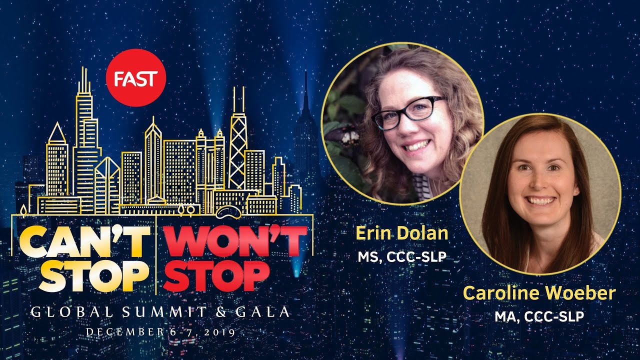 2019 FAST Summit on Angelman Syndrome: How We Communicate by Erin Dolan and Caroline Woeber