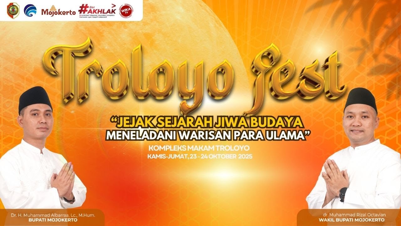 LIVE STREAMING -  ACARA UTAMA TROLOYO FEST HAUL SYEIKH JUMADIL KUBRO DAN PERINGATAN HARI SANTRI