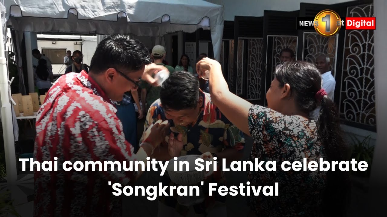 Thai community in Sri Lanka celebrate 'Songkran' Festival