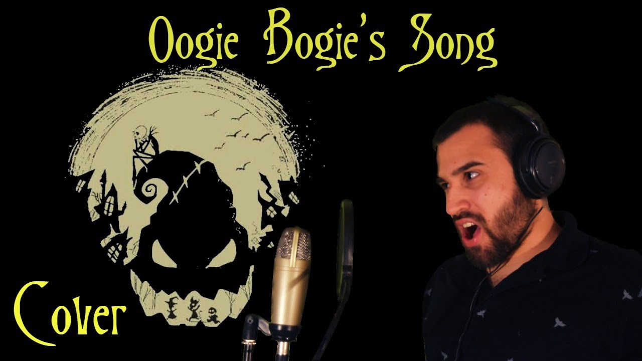 Oogie Boogie's song | Pesadillas antes de navidad | Andrés Cofré