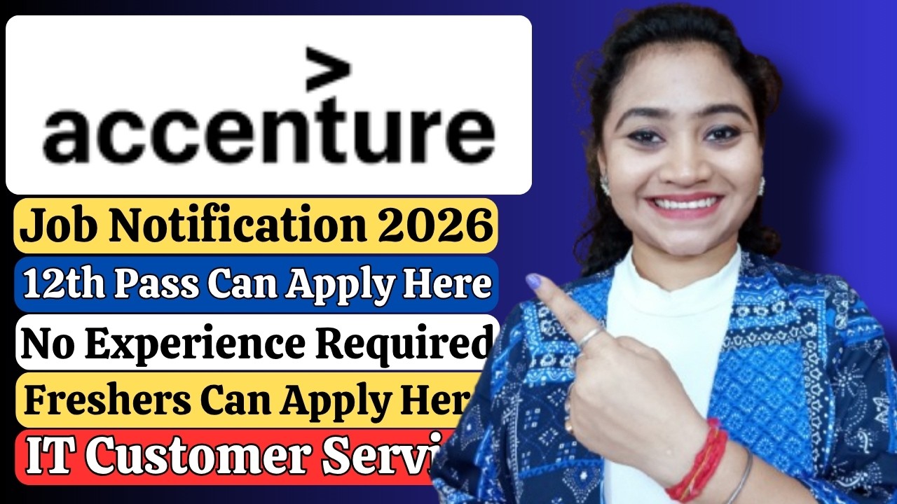 Accenture New Hiring For Freshers| Latest Job Notification For 12th Pass Students| Remote Jobs 2026.