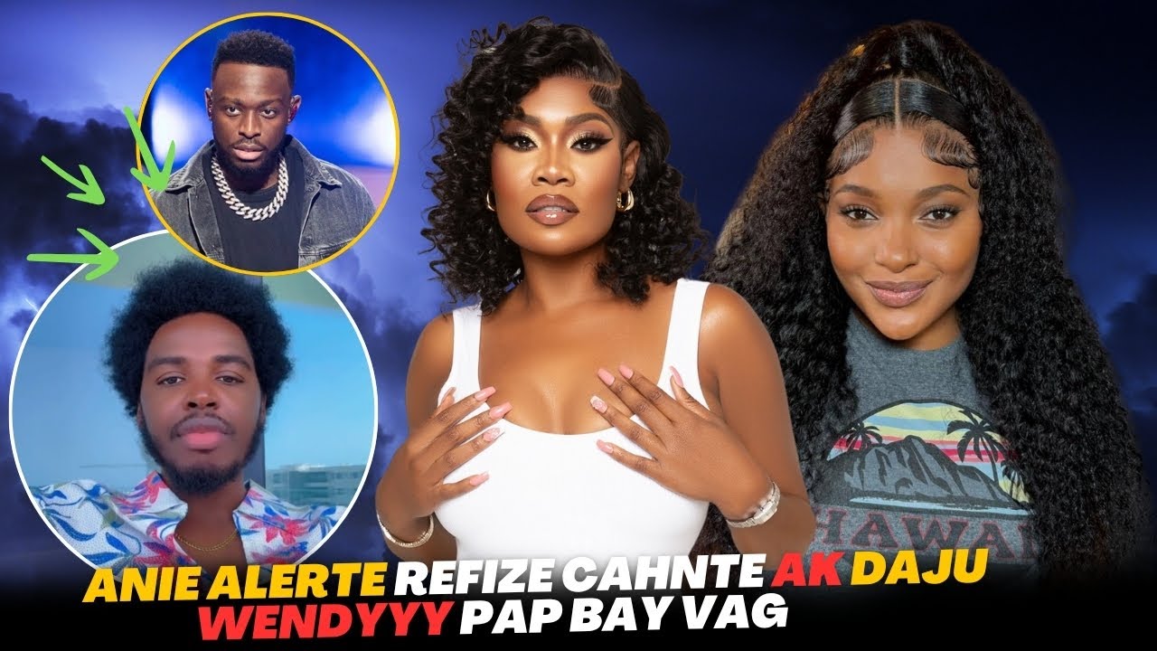 Anie Alerte Refize Dadju 😳 Rutshelle Vibre Kè 💓 Anie  | Wendyyy Refel Anko