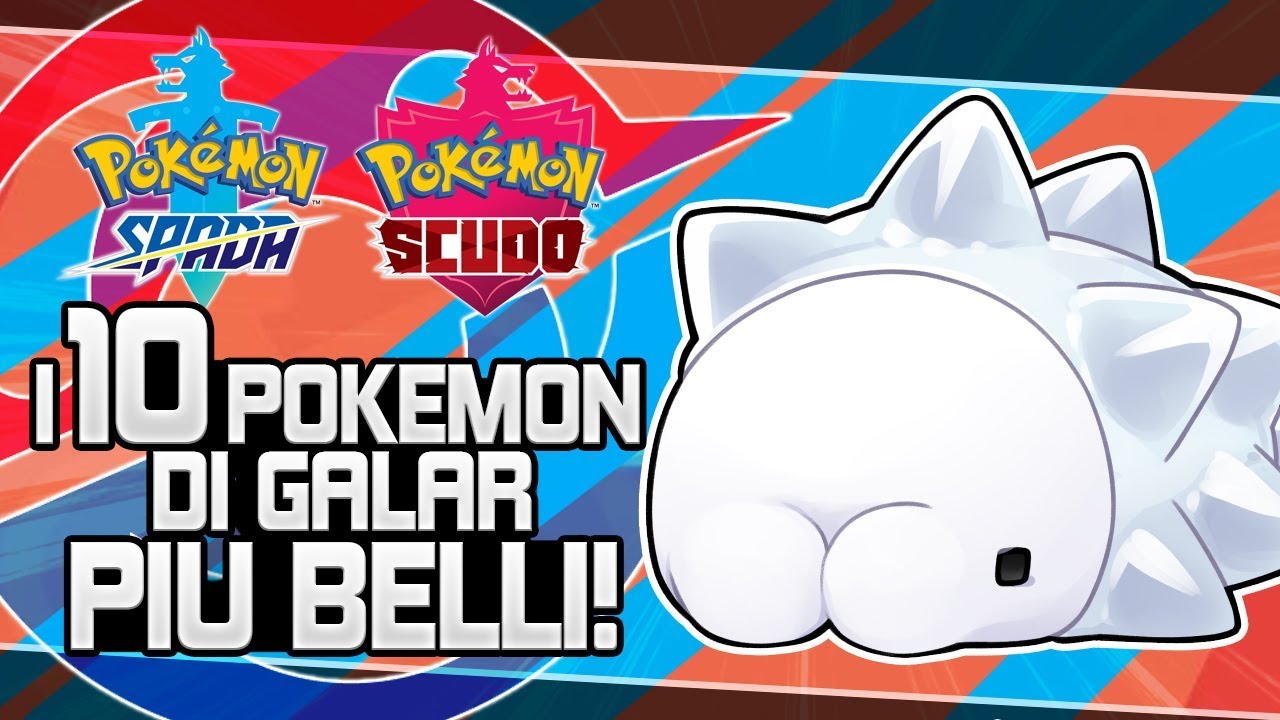 I 10 POKEMON PIU' BELLI DI SPADA E SCUDO!