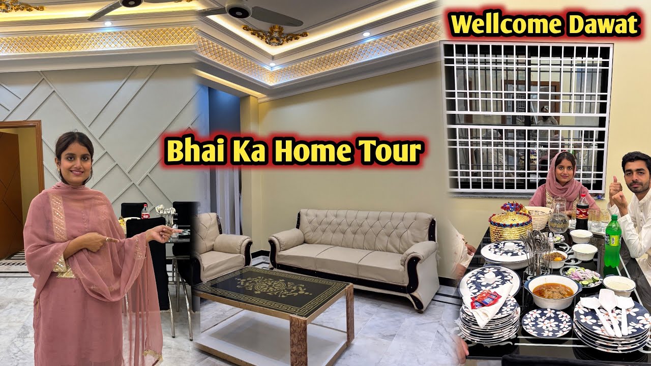 Bhai Ka New Ghar Home Tour 🏡~ Grand Dawat Hamari Traf Se 🥰