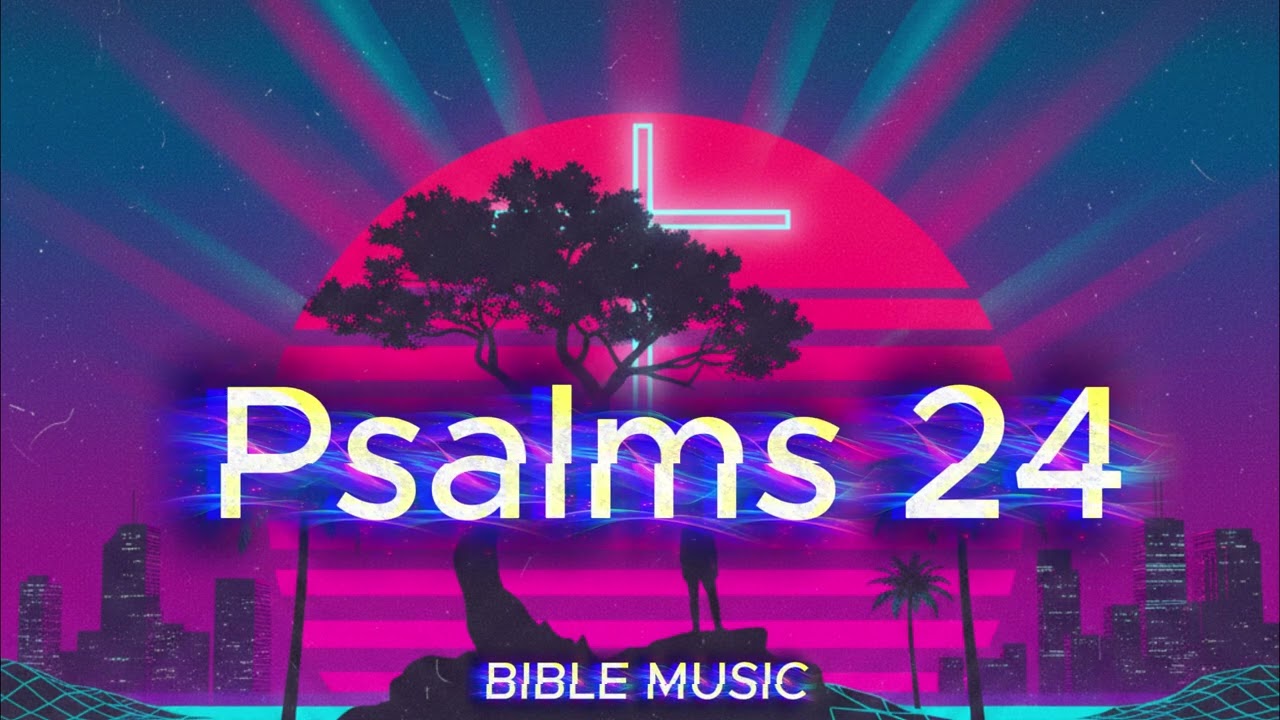 Psalms 24