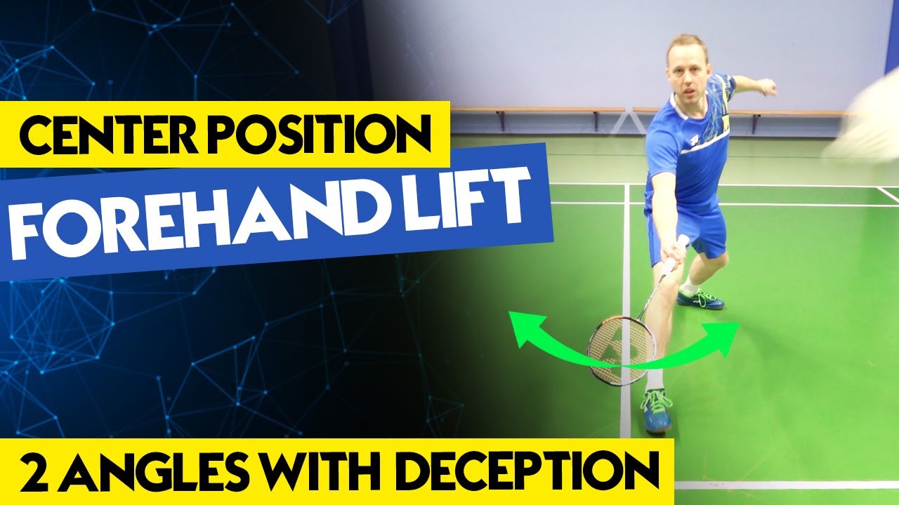 Badminton forehand lift with deception