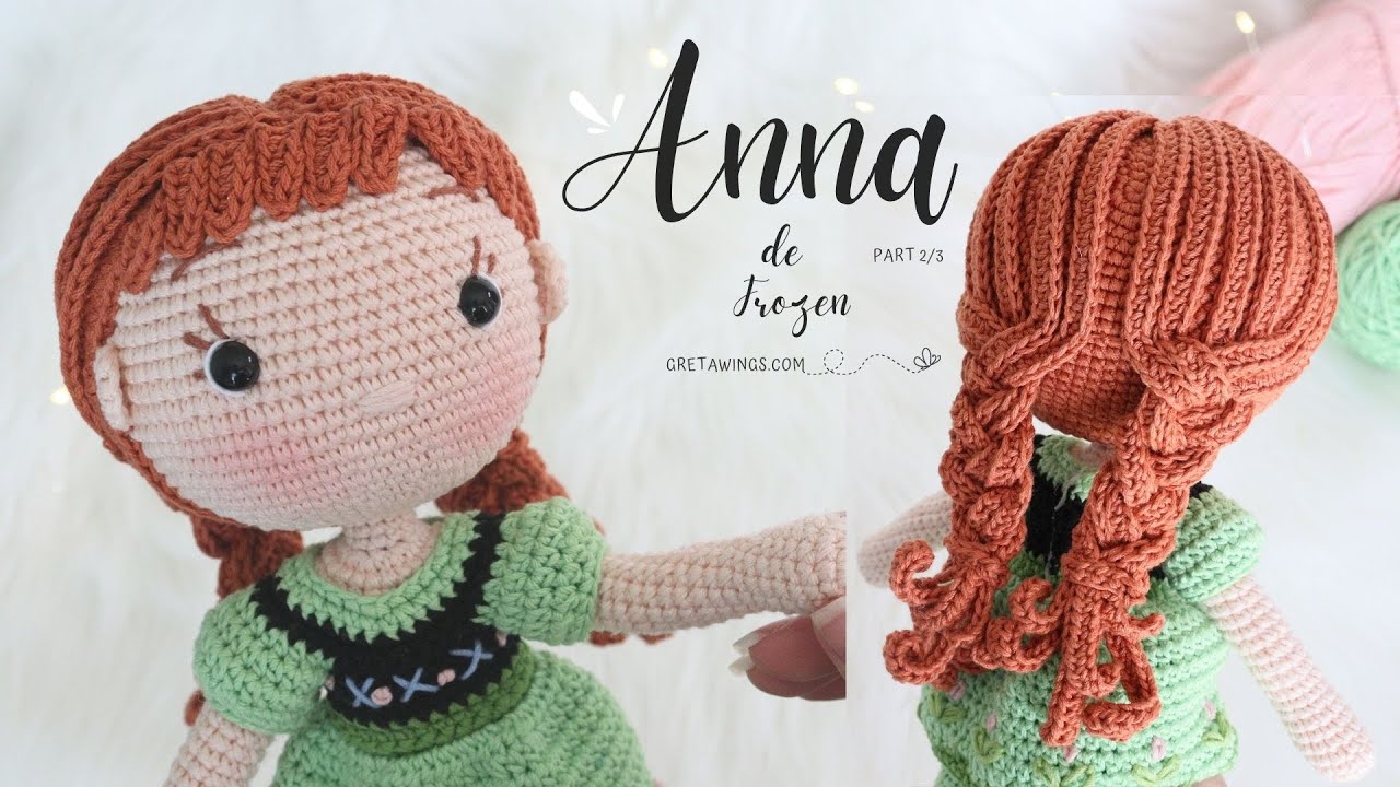 Tutorial Anna de Frozen Cabello Amigurumi | Serie Princesas  Parte 2/3 Sub 🇺🇸🇪🇸/ GretaWings