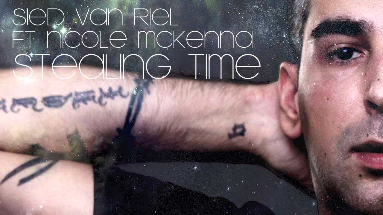 Sied van Riel ft Nicole McKenna - Stealing Time
