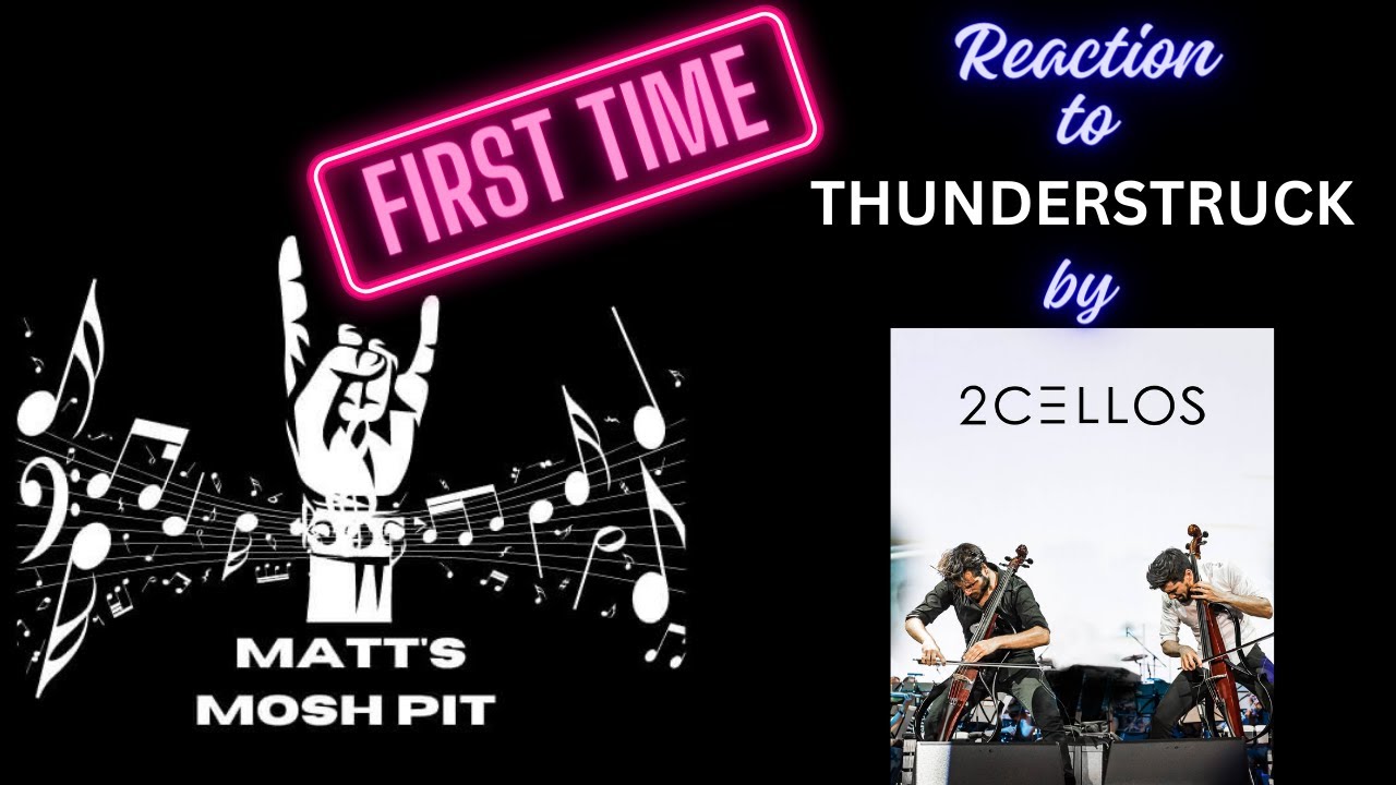 Matt watches Thunderstruck by 2 CELLOS for the FIRST TIME!!!