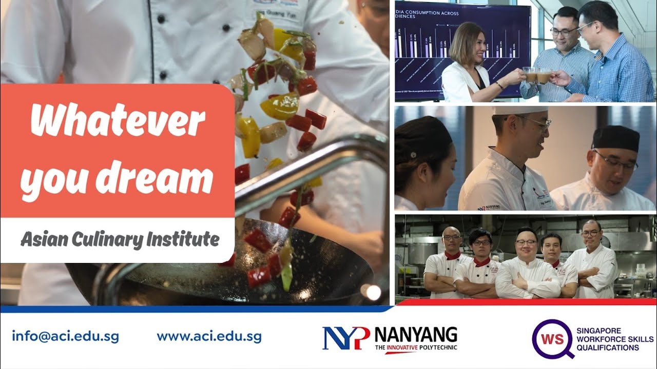 Whatever you dream - Asian Culinary Institute