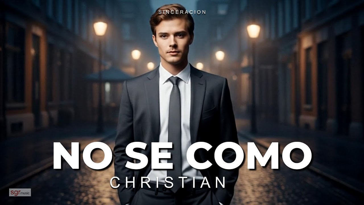 NO S&Eacute; C&Oacute;MO. Balada original estilo Luis Miguel.