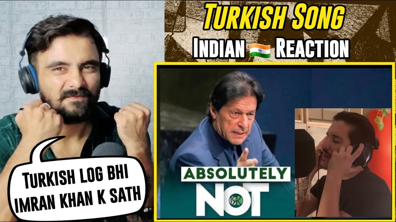 Indian Reaction on Ekrem - Absolutely Not Turkish Song