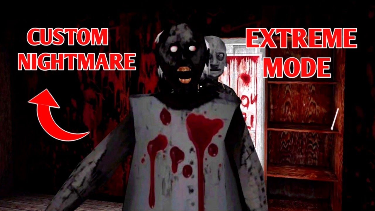 Granny Chapter Two In Custom Nightmare Mode + Extreme Mode