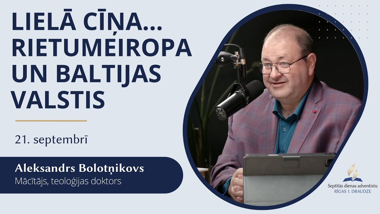 Lielā Cīņa... Rietumeiropa un Baltijas valstis - 21. septembra dievkalpojums