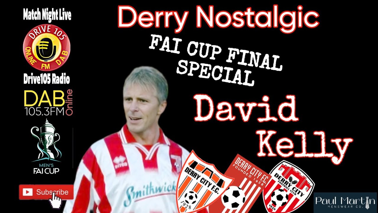 Derry Nostalgic With David Kelly