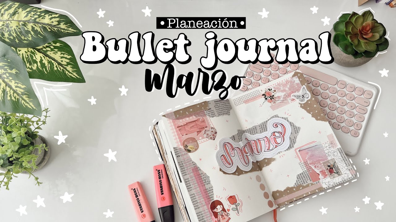✨Bullet journal Marzo✨ + hagamos bujo juntos 📓📝🎀
