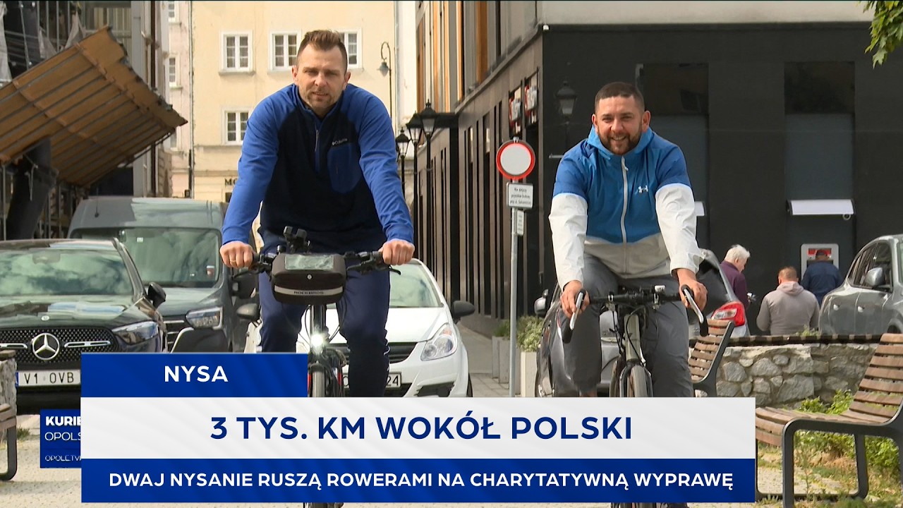 3 tys. km wok&oacute;ł Polski. Dwaj Nysanie ruszą rowerami na charytatywną wyprawę