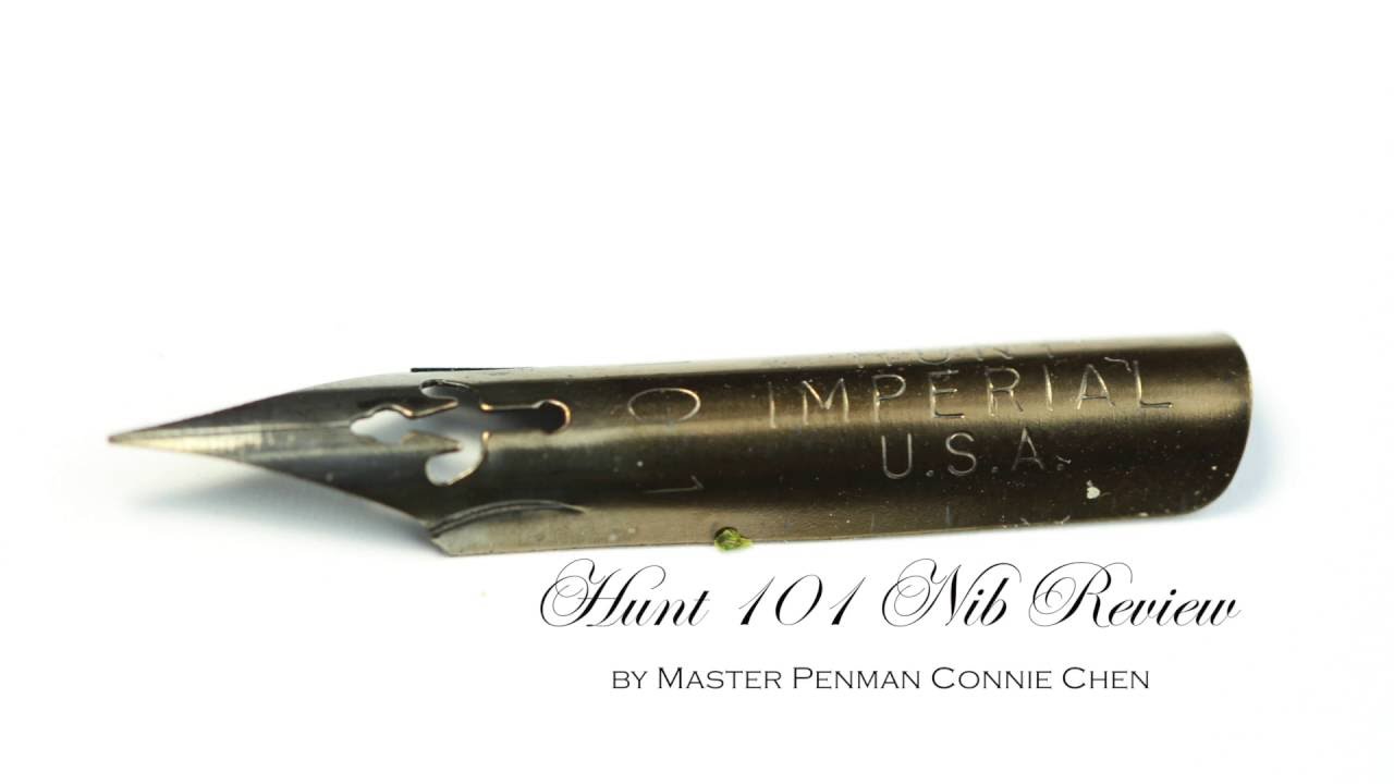 Hunt 101 Calligraphy Nib Review by Master Penman Connie Chen