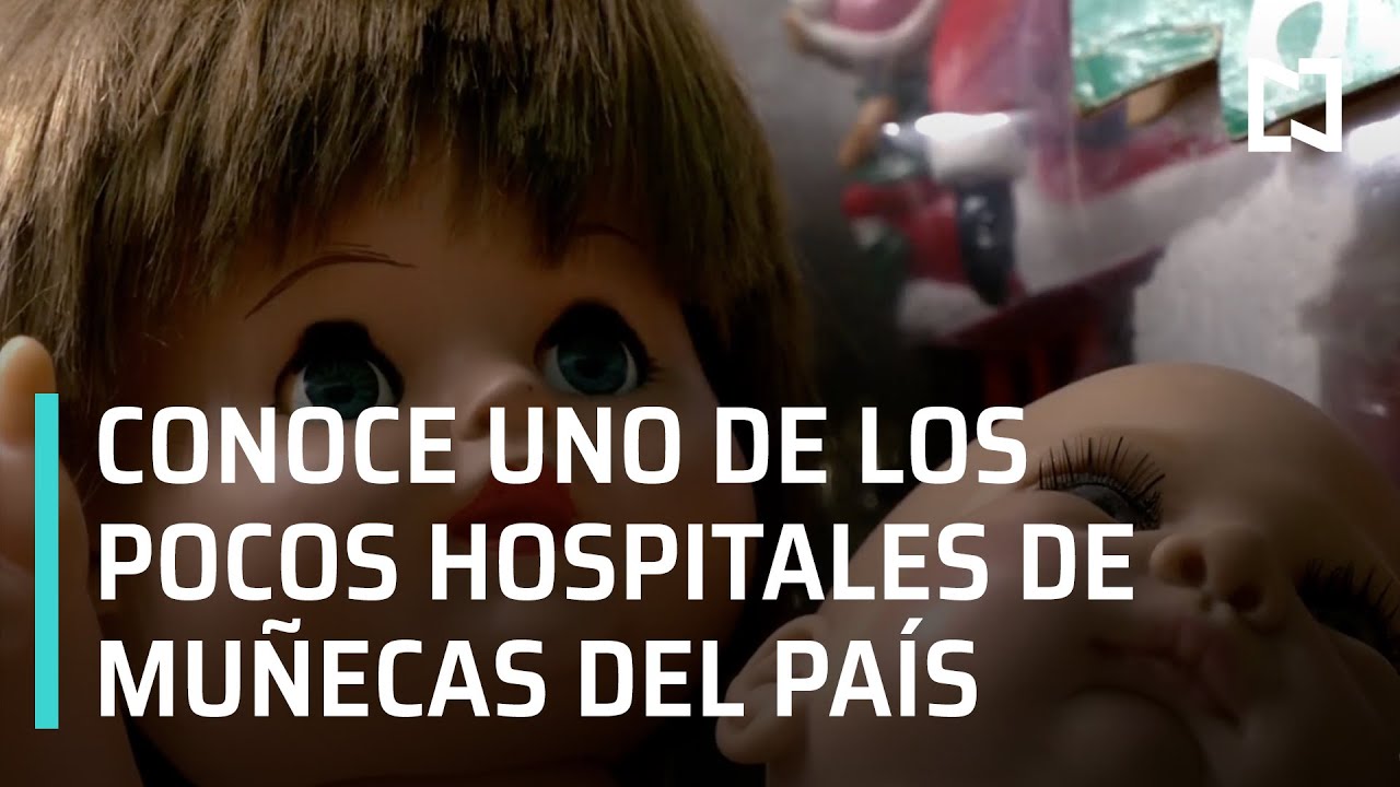 Hospital de muñecas, una historia de 45 años en Coyoacán - En Punto