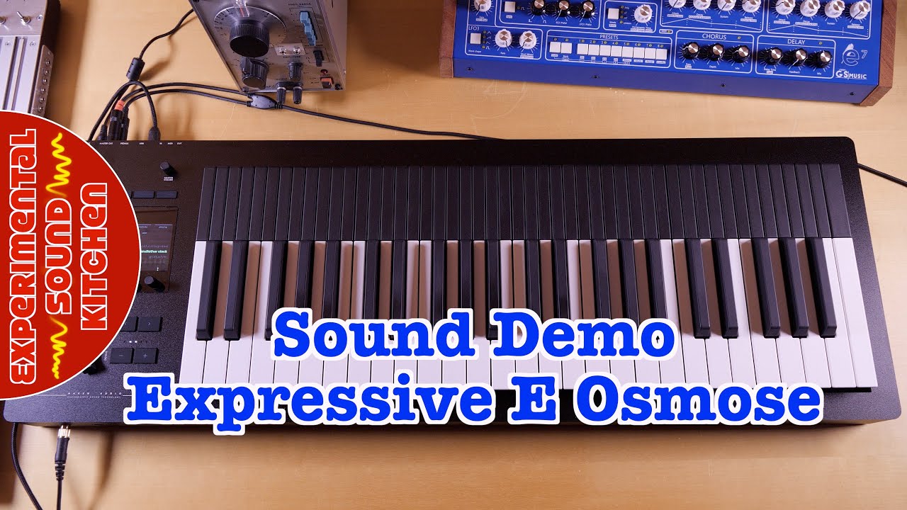 ESK - Sound Demo Expressive E Osmose