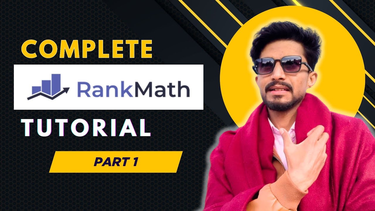 Complete RankMath SEO Tutorial 2026 | A Step by Step Guide to Setup Rank Math | Best SEO Settings