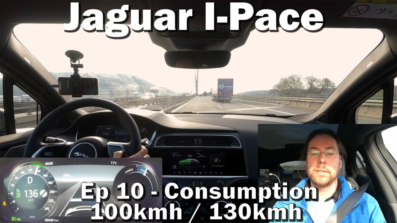 Jaguar I-Pace - Ep10 - Consumption at 100 and 130kmh