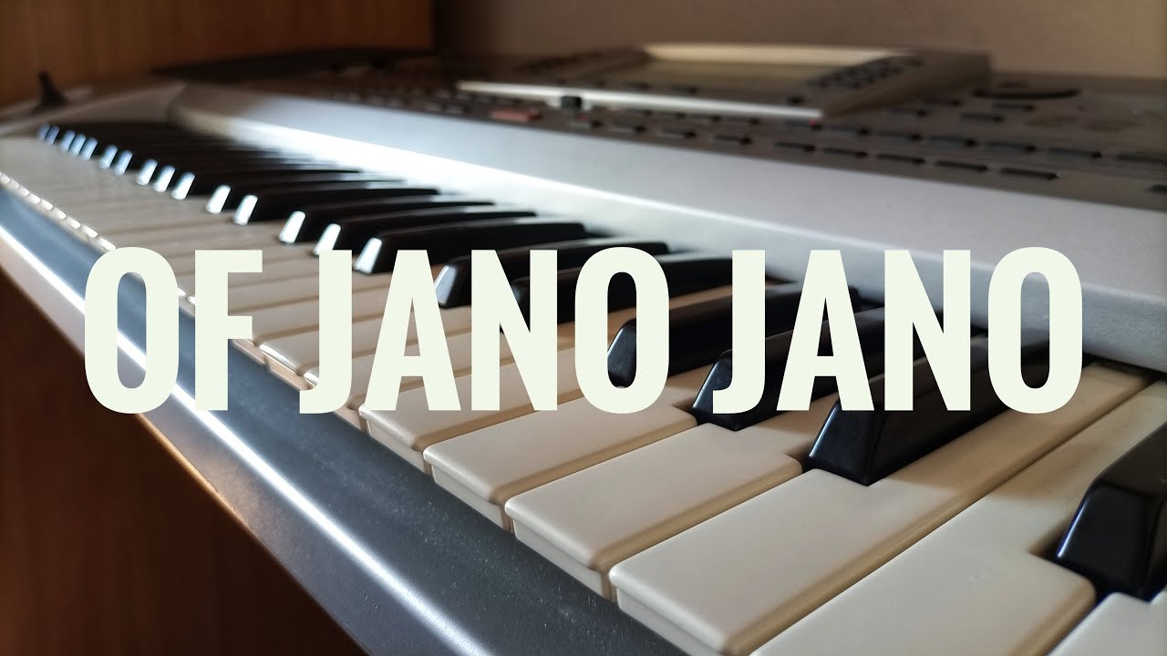 Of Jano, Jano - tutorial za početnike na klavijaturi