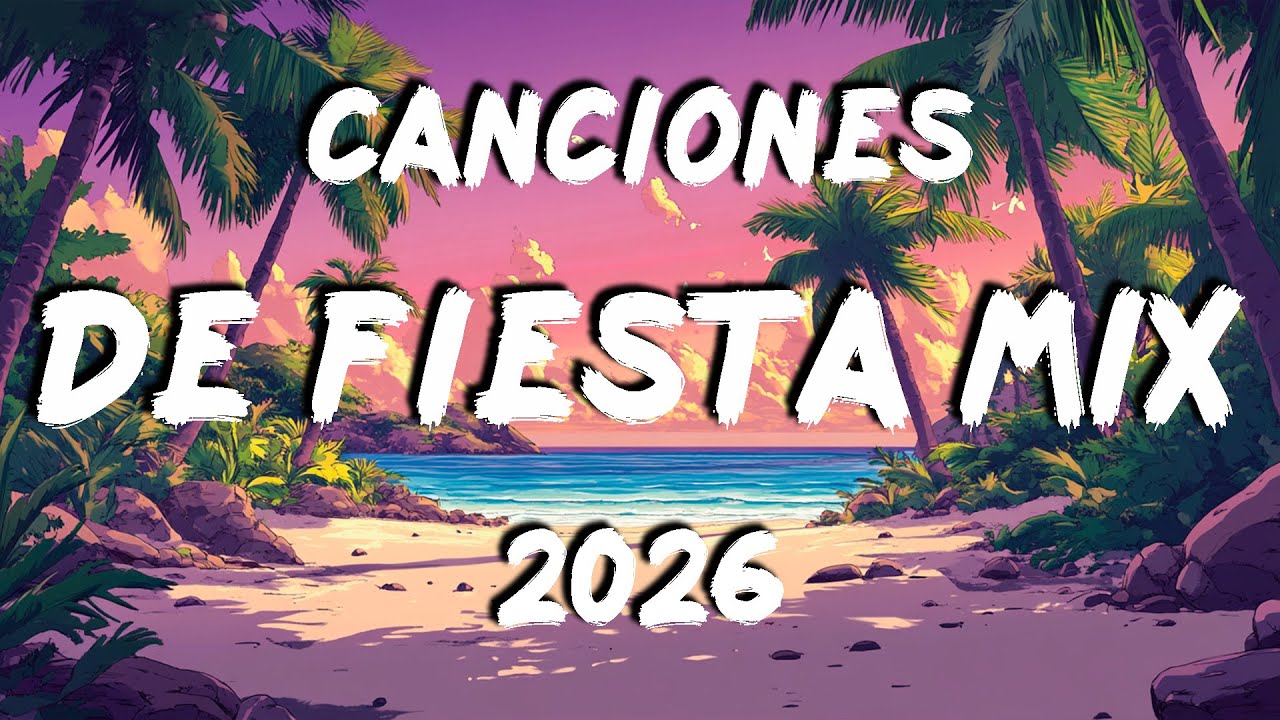 Exitos De Latinas 2026 💝 Canciones Lo Mas Escuchado De Fiesta 2026 💝 Mix Musica Enero 2026