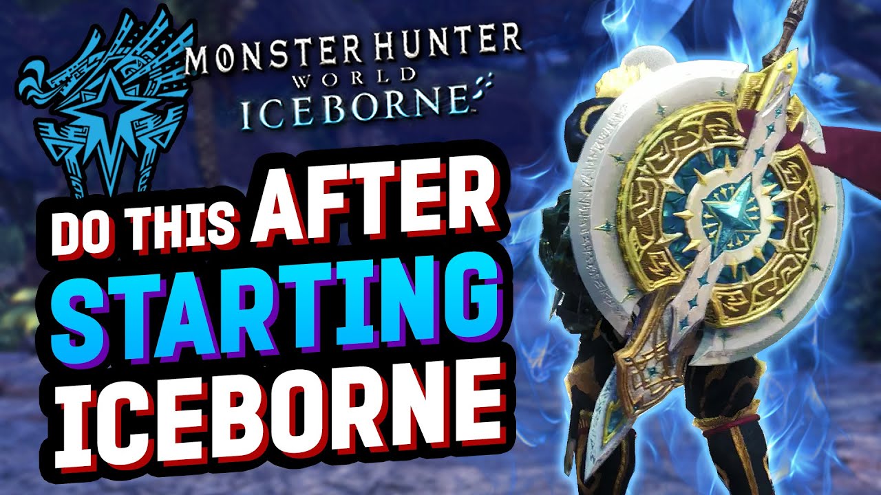 EVERY Player Should Do This AFTER Starting Iceborne | Monster Hunter World Guide