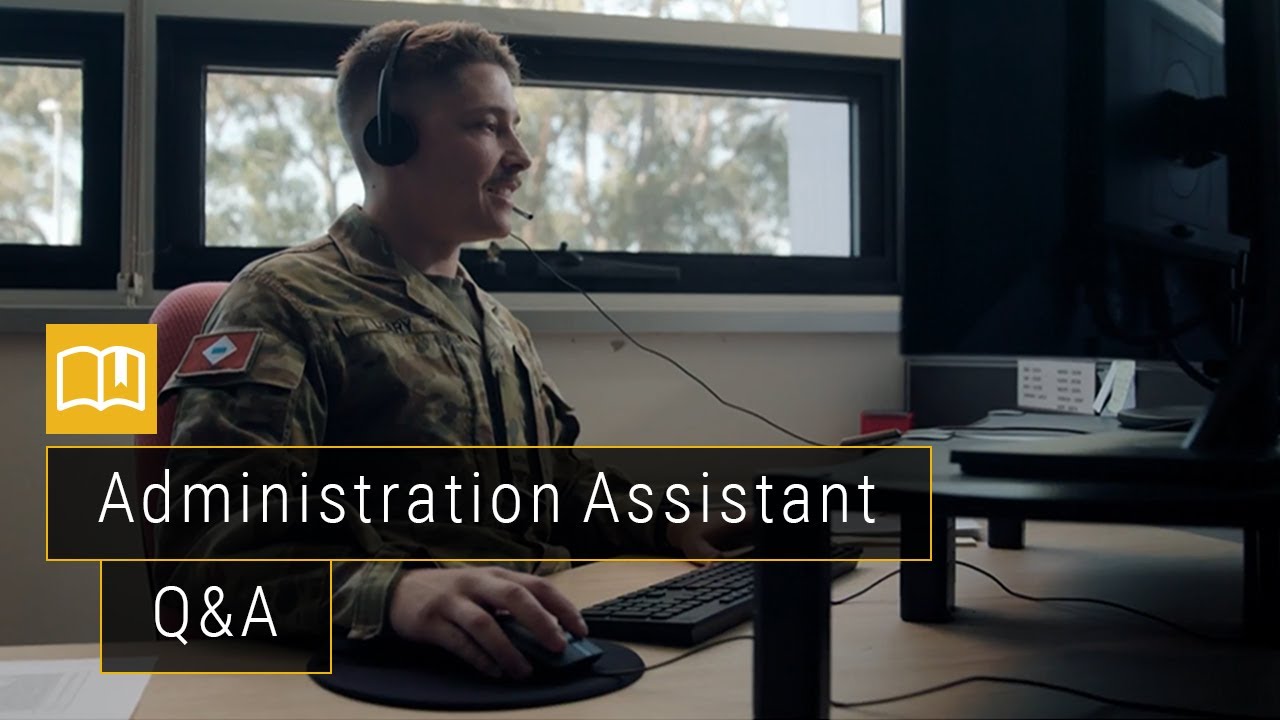 Army Administration Assistant: Q&A