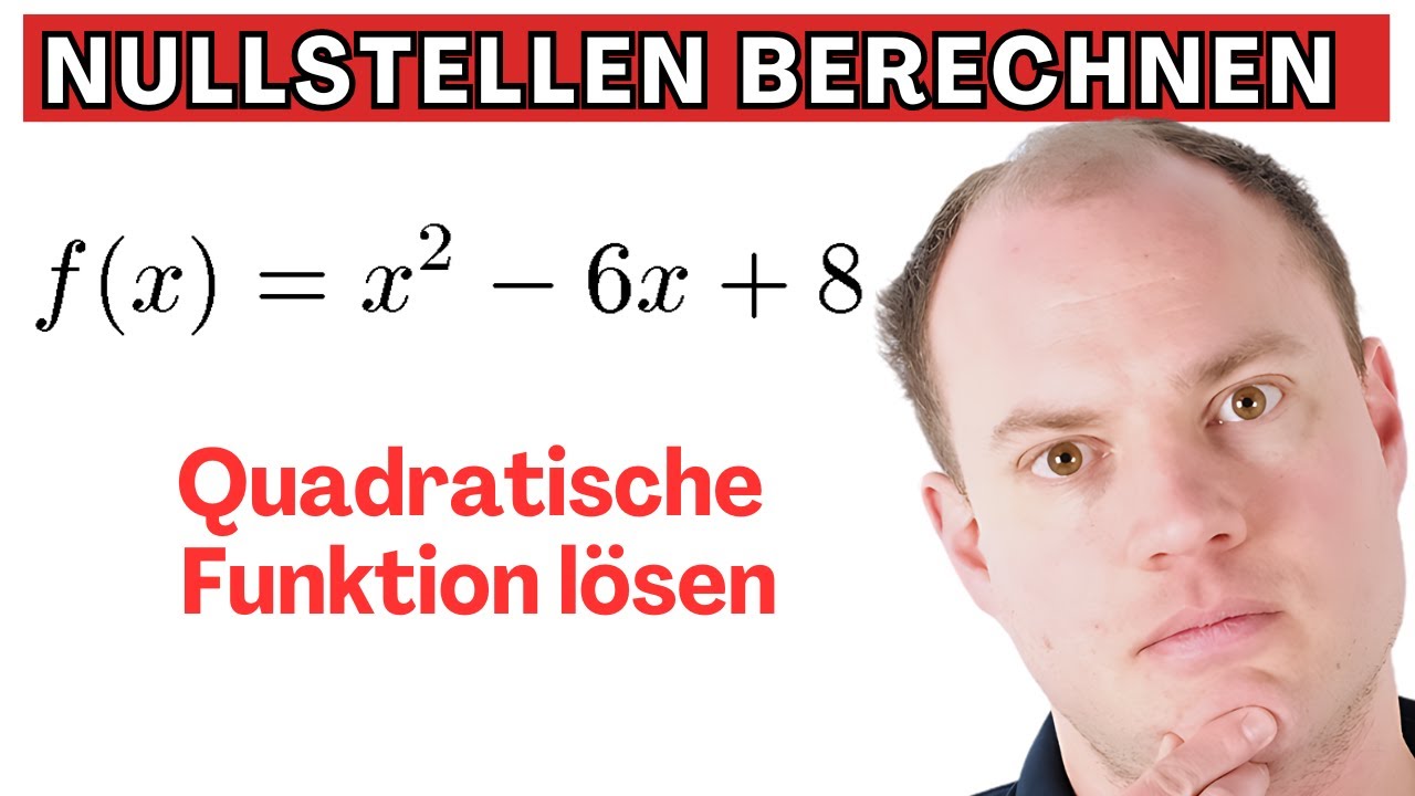 So geht es: Nullstellen berechnen | Quadratische Funktion