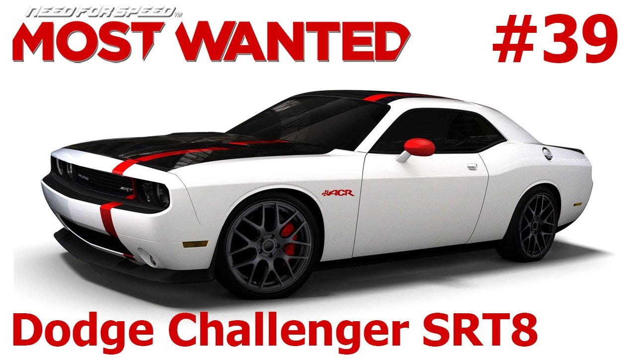 Need for Speed: Most Wanted (2012). #39. Dodge Challenger SRT8. Прохождение без комментариев.