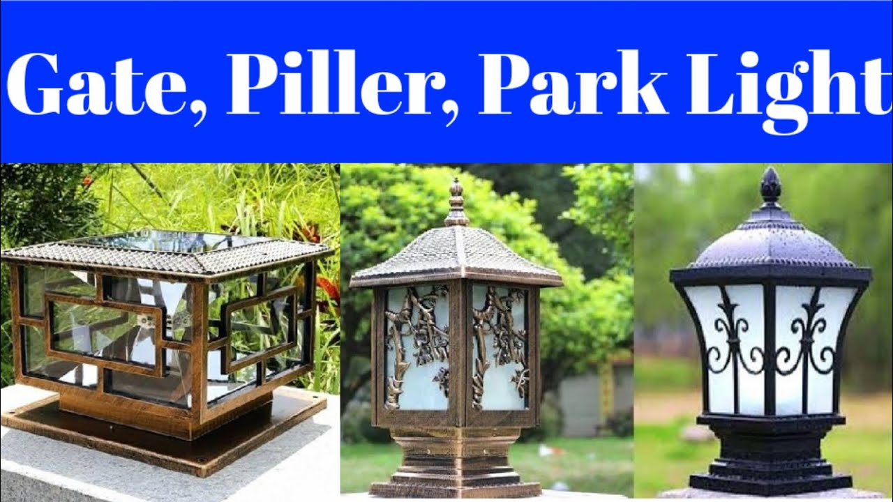 Gate Light, Park Light, Piller Light | Fancy New Look Design Gate Light