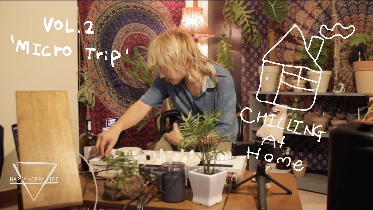 GaGi | Chilling at Home vol.2 'Micro Trip' | Minimal/Psychedelic/Micro House mix