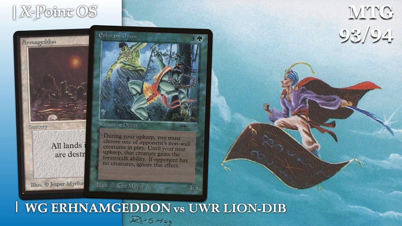 WG Erhnamgeddon vs UWR LionDib | X-points Oldschool MTG 93/94 | Magic the Gathering | 351