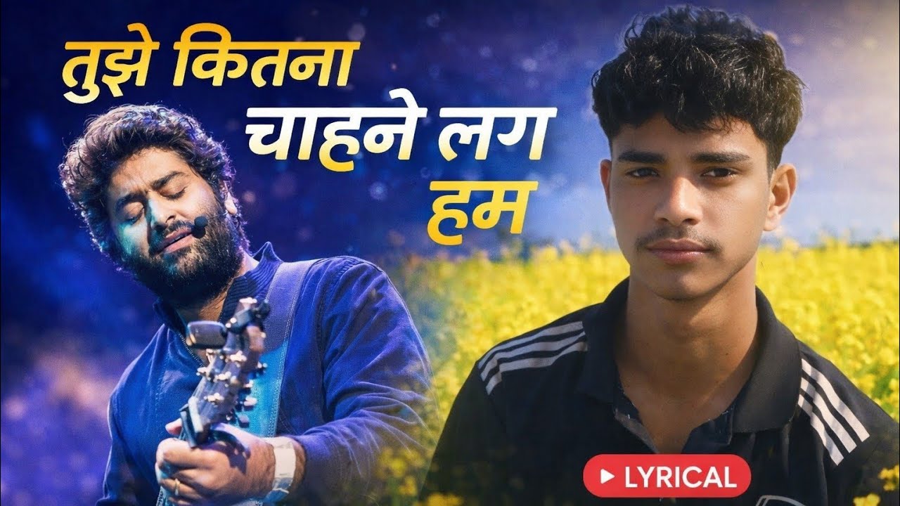 Tujhe Kitna Chahne Lage Hum – Lyrical | Arijit Singh | Emotional Love Song