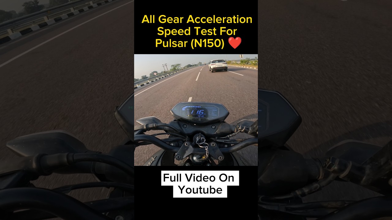 All Gear Acceleration Speed Test 💥For Pulsar (N150) 🤯 Shocking Result 😱#shorts #short #ytshort