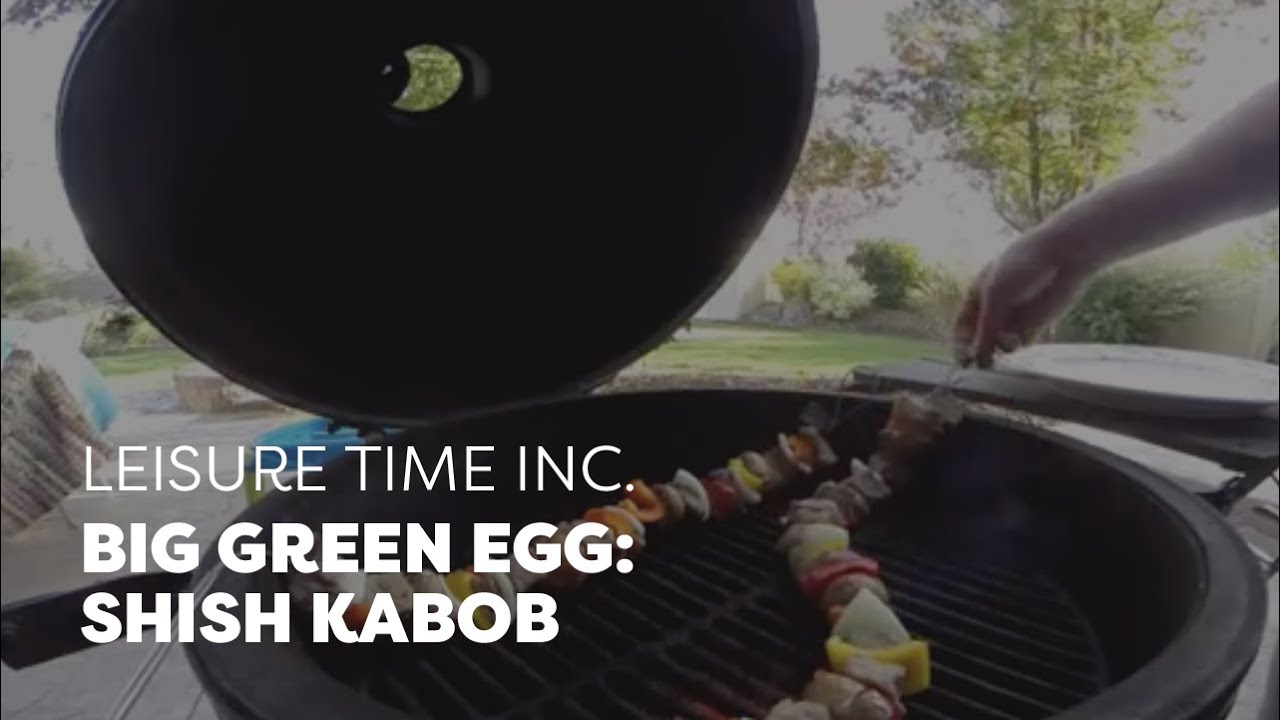 Big Green Egg Shish Kabob